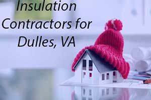 Insulation services in Dulles, VA