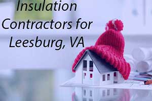 Leesburg, VA insulation services