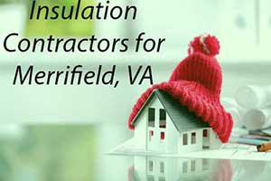 Merrifield, VA insulation services