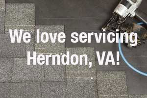 We love servicing Herndon, VA roof repair!