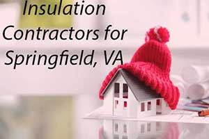 Springfield, VA insulation services