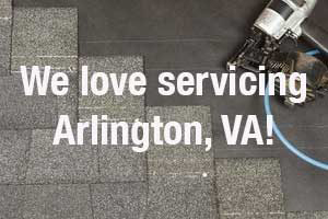 We love servicing Arlington, VA roof repair!